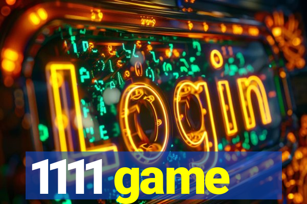 1111 game